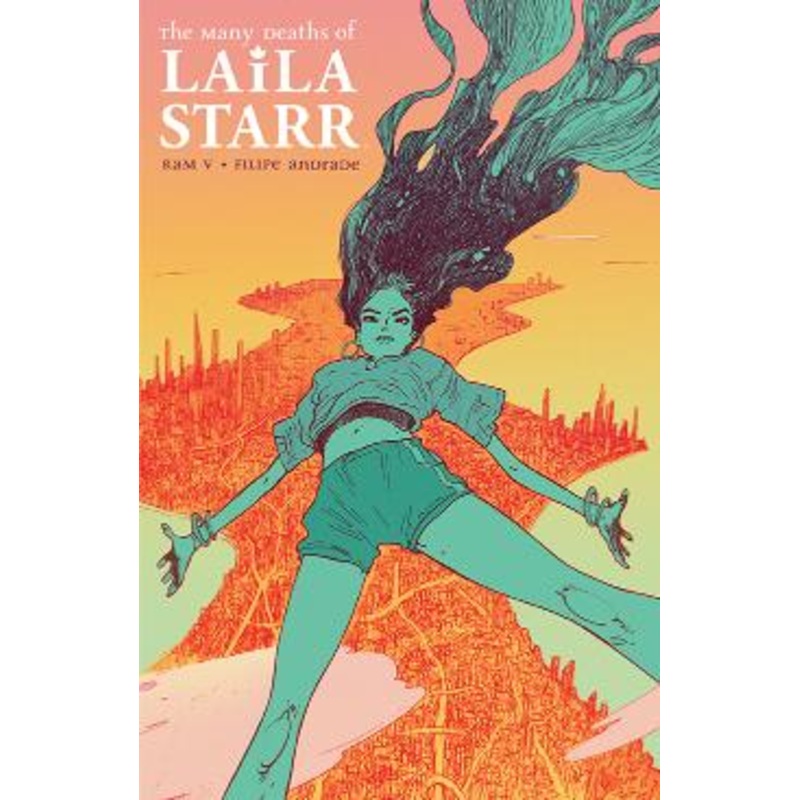 The Many Deaths of Laila Starr
