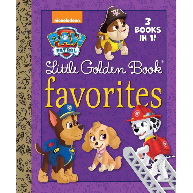 Paw Patrol Little Golden Book Favorites: 3 Books in 1! Itty Bitty Kitty Rescue & Puppy Birthday to You! & Pirate Pups!
