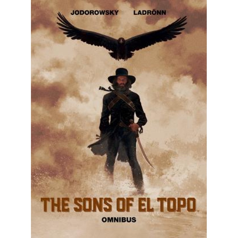 Sons of El Topo, The Omnibus (Hardcover)