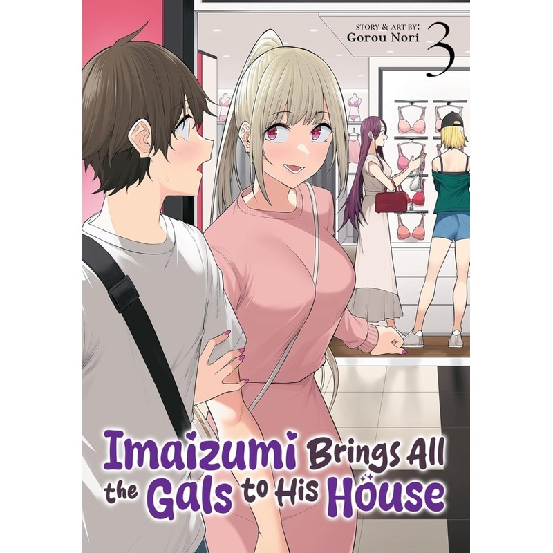 Imaizumi Brings All The Gals To His House Vol. 3