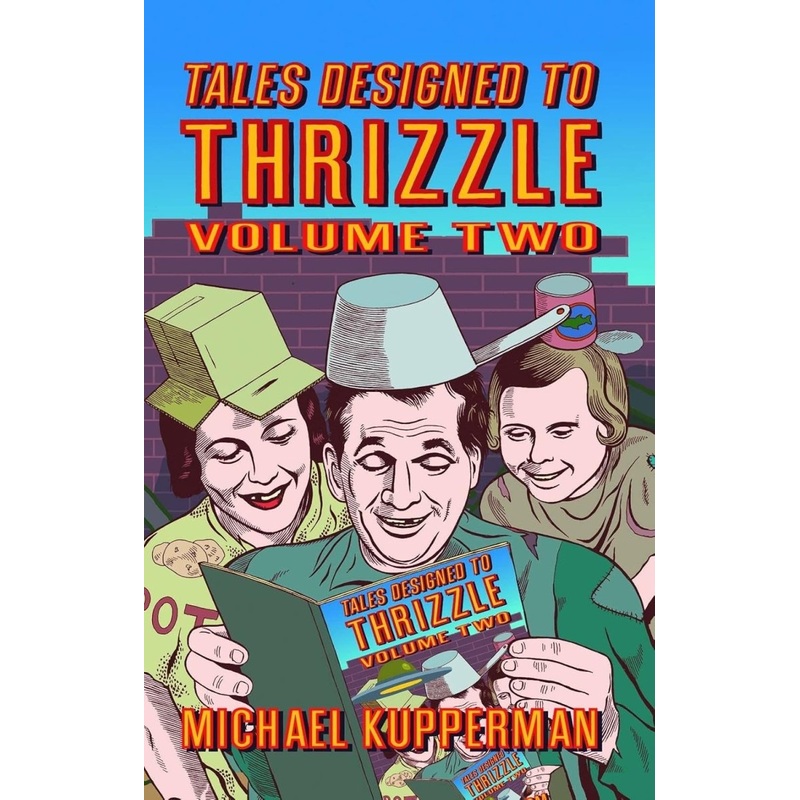 Tales Designed To Thrizzle HC Vol 02