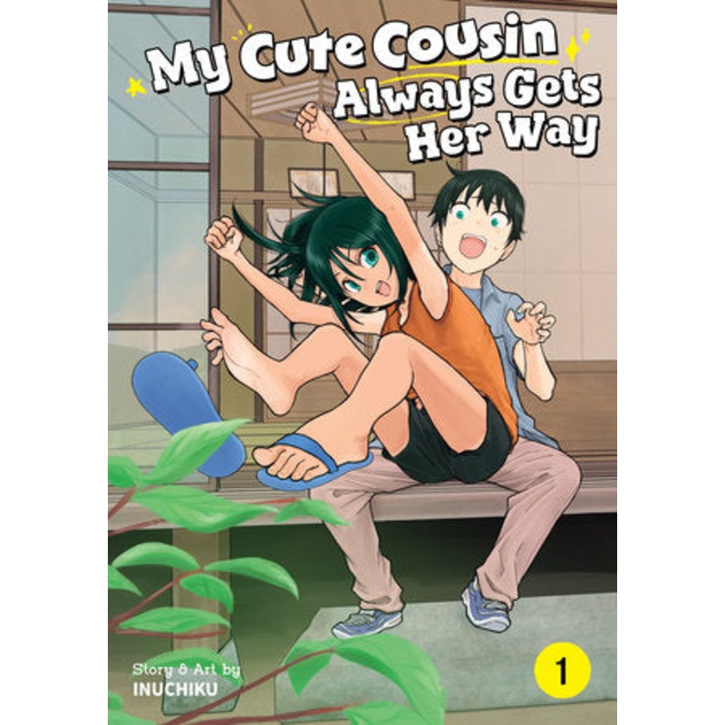 MY CUTE COUSIN ALWAYS GETS HER WAY VOL. 1 (04 Nov Release)