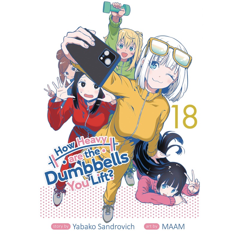 HOW HEAVY ARE DUMBBELLS YOU LIFT GN VOL 18 (MR) (13 Aug Release)