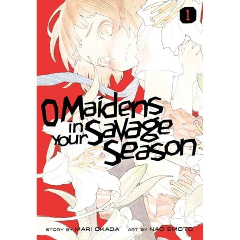 O Maidens in Your Savage Season 1
