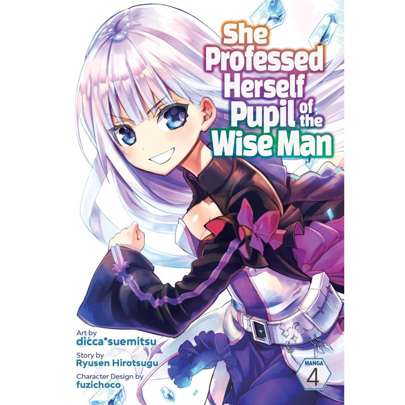 She Professed Herself Pupil Of The Wise Man (Manga) Vol. 04