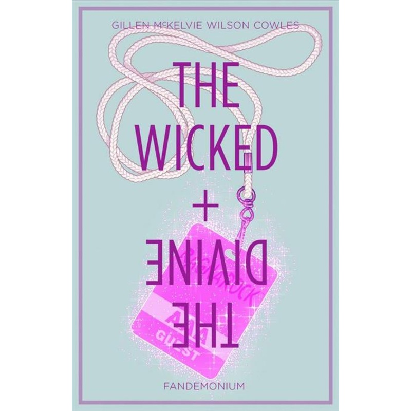 Wicked & Divine TP Vol 02 Fandemonium