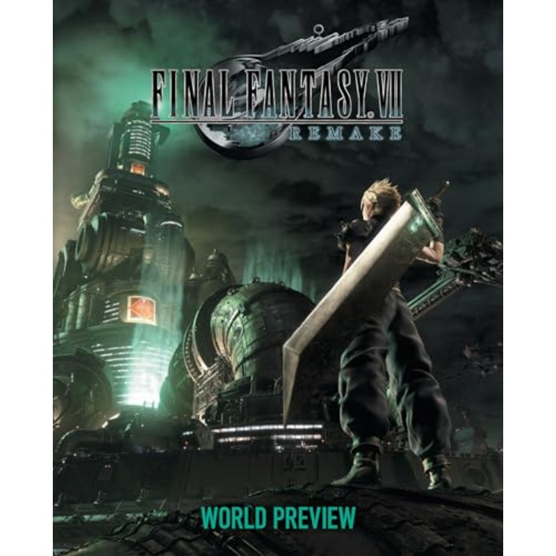 Final Fantasy VII Remake: World Preview (Hardcover)