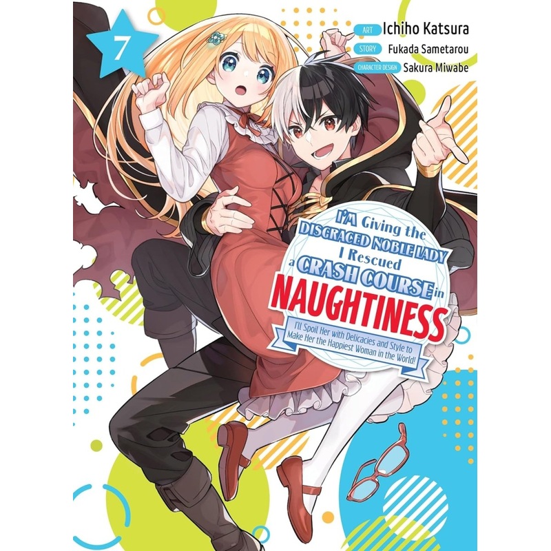 I'm Giving The Disgraced Noble Lady I Rescued A Crash Course In Naughtiness 7