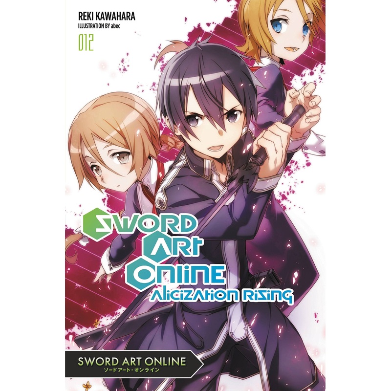 Sword Art Online, light novel Vol. 12: Alicization Rising