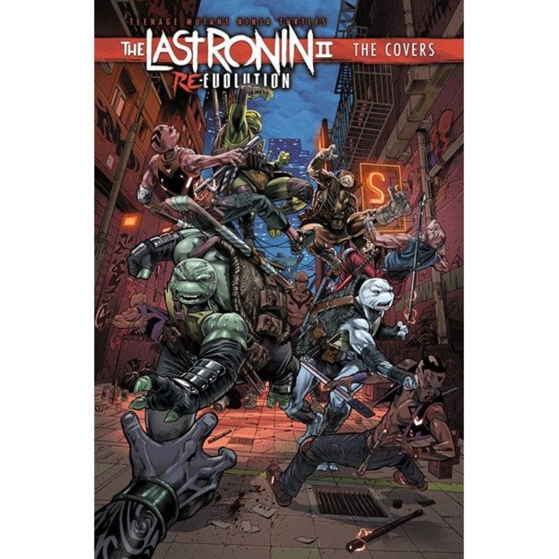 Teenage Mutant Ninja Turtles: The Last Ronin: Re-EvolutionThe Covers  On Sale Date: April 14, 2026