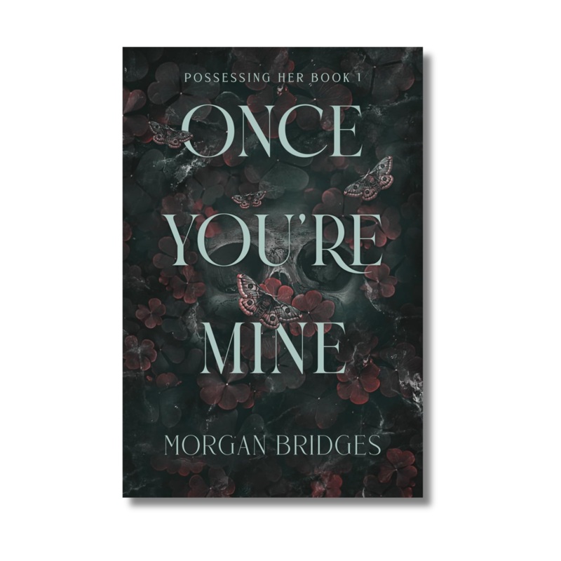 Once Youre Mine by Morgan Bridges (Paperback)