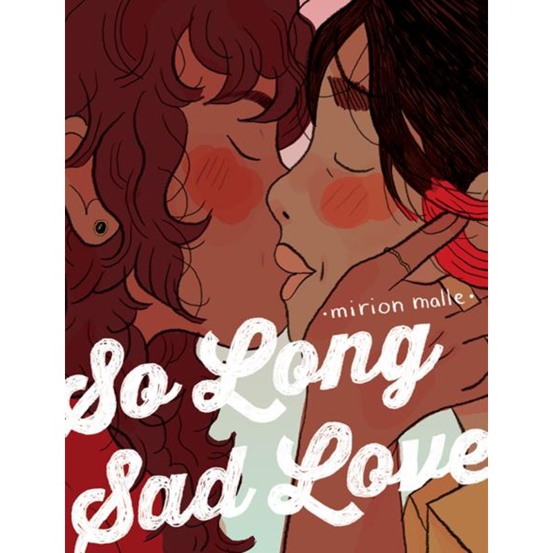 So Long, Sad Love GN TP by Mirion Malle