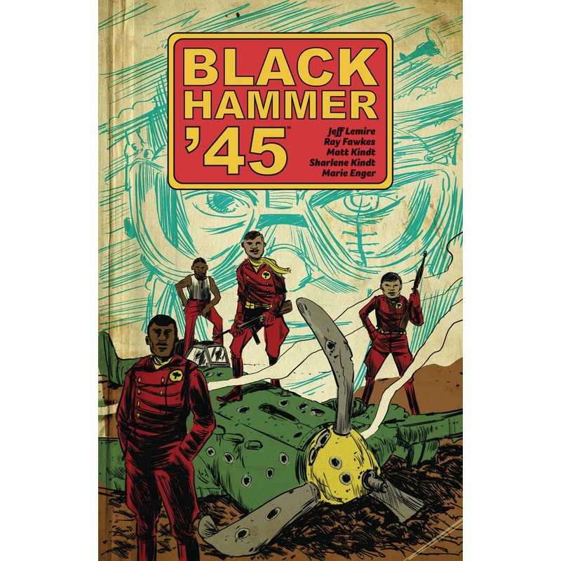 Black Hammer 45 TP World of Black Hammer