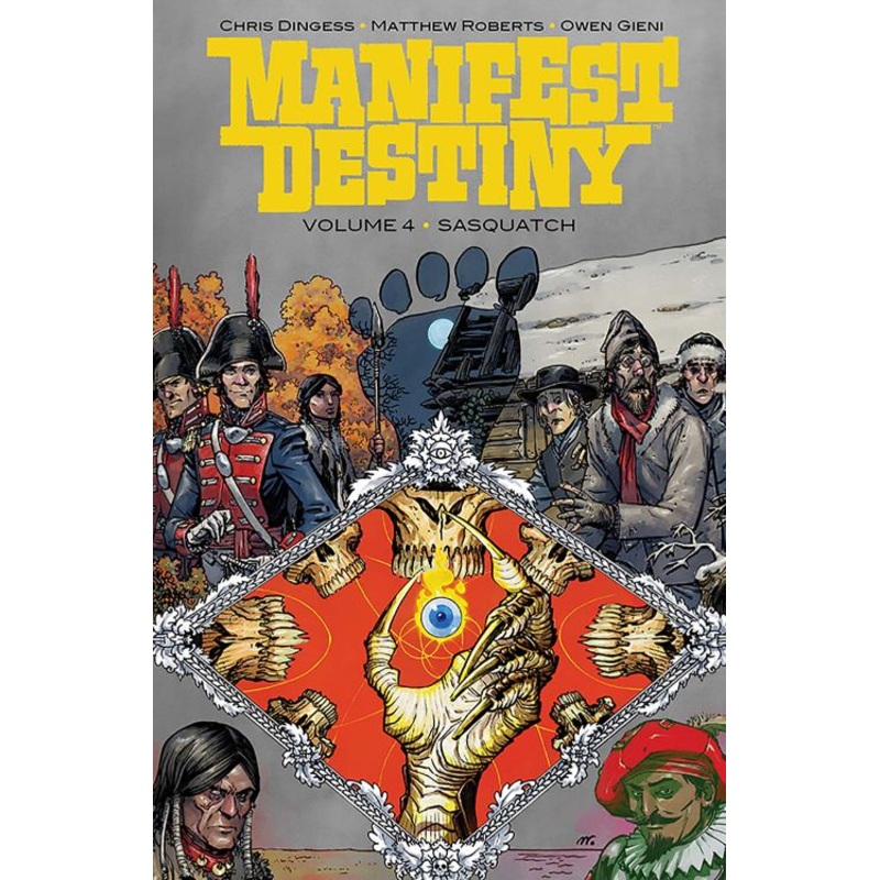 Manifest Destiny Volume 4: Sasquatch