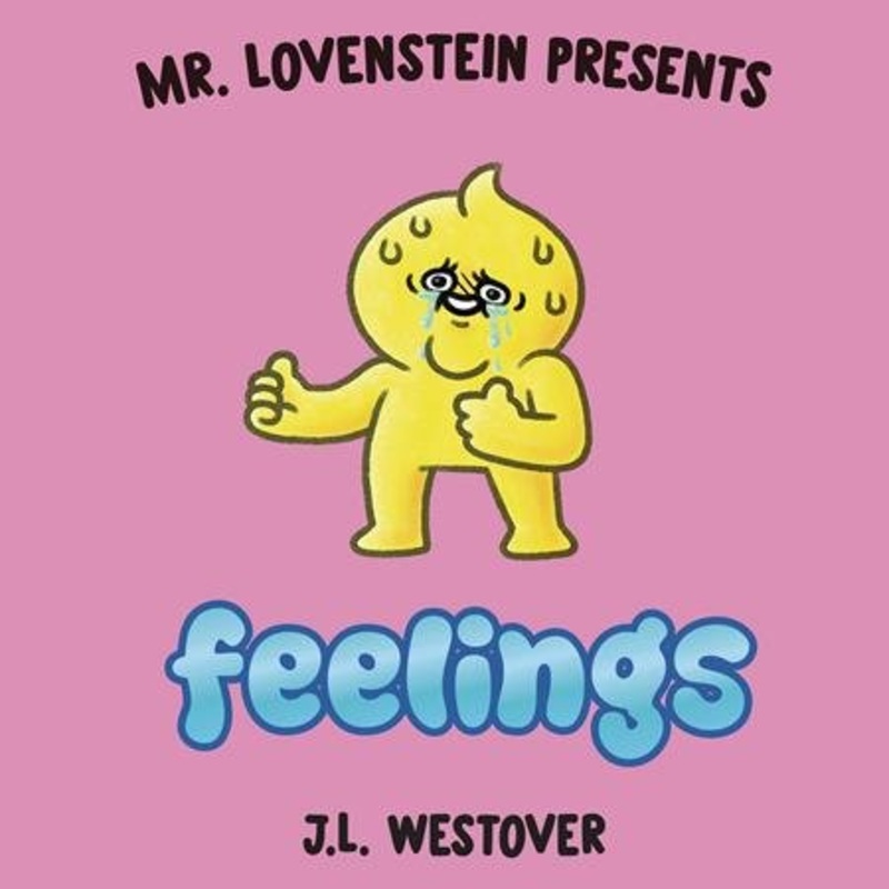 Mr Lovenstein Presents Feelings HC OGN