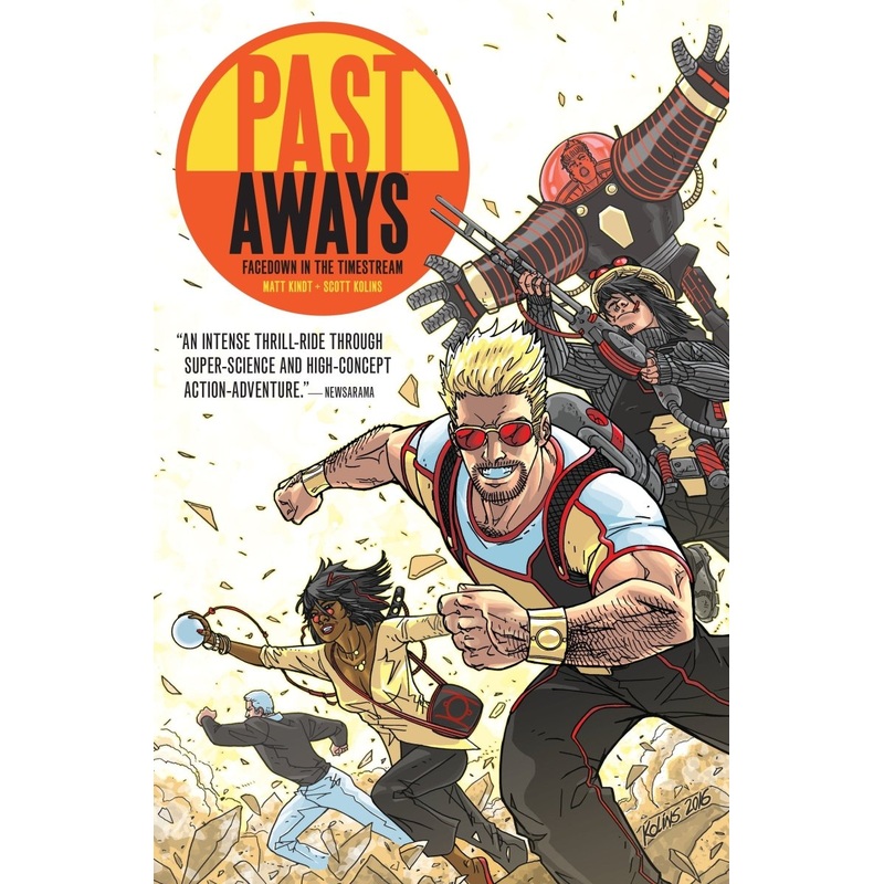 Past Aways: Facedown In The Timestream TP