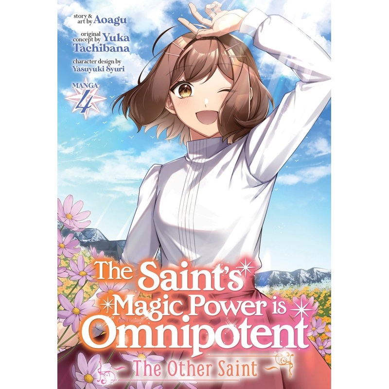 The Saints Magic Power Is Omnipotent: The Other Saint (Manga) Vol. 4