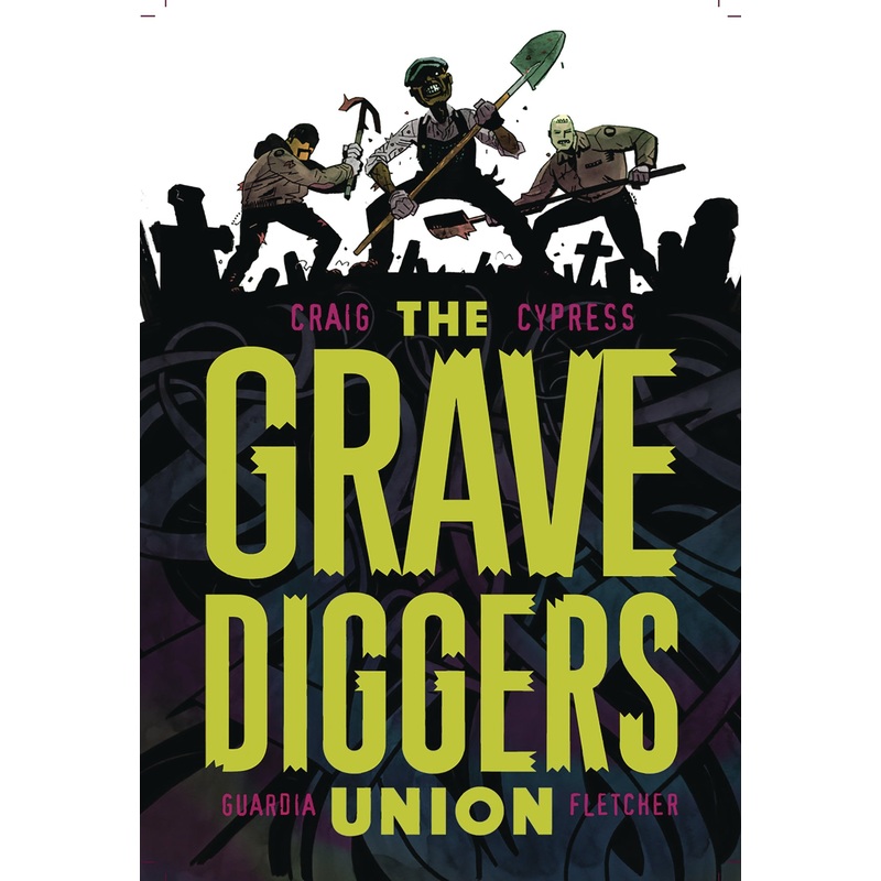 Gravediggers Union Vol 01