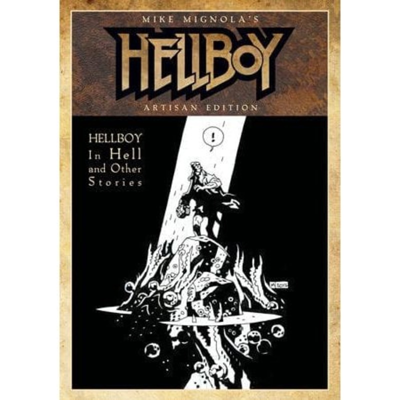 Mike Mignola's Hellboy In Hell and Other Stories Artisan Edition