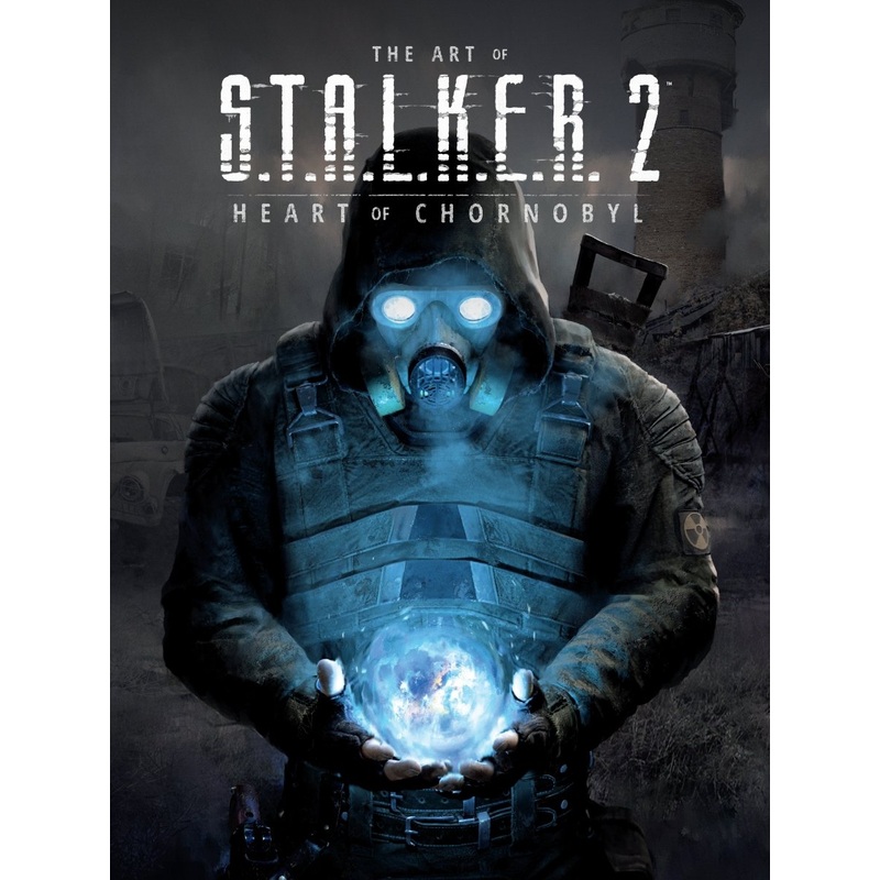 The Art Of S.T.A.L.K.E.R. 2: Heart Of Chornobyl *PRE-ORDER*
