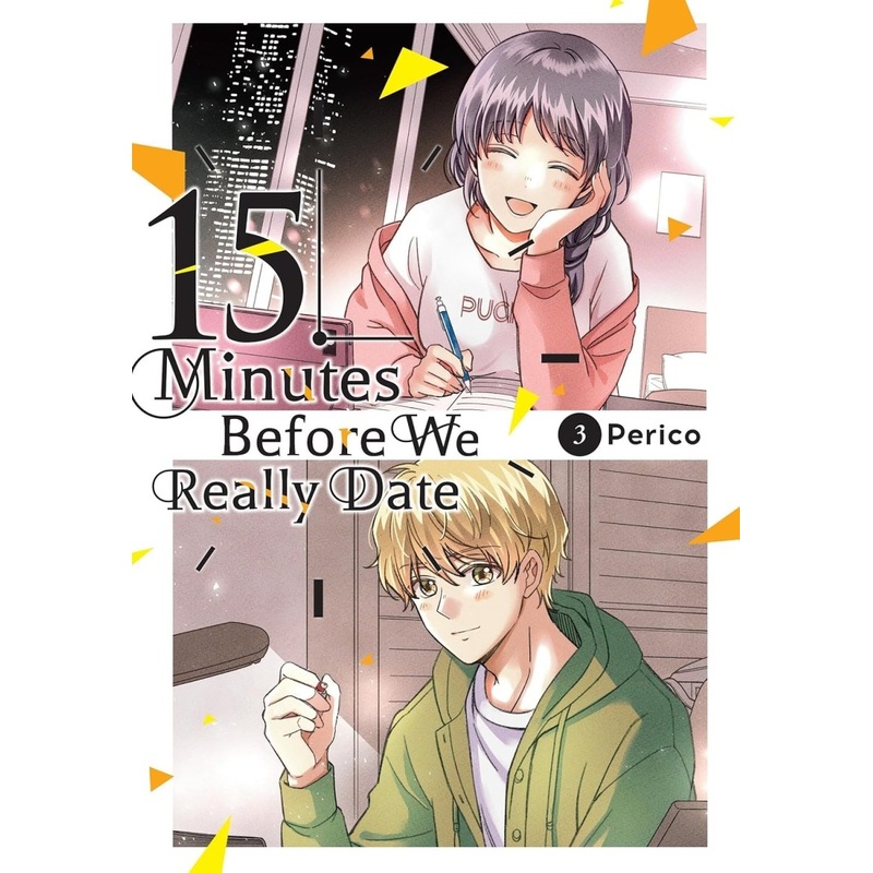 15 Minutes Before We Really Date GN Vol 03