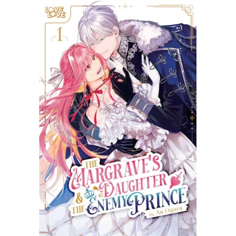 The Margrave's Daughter & the Enemy Prince, Volume 1