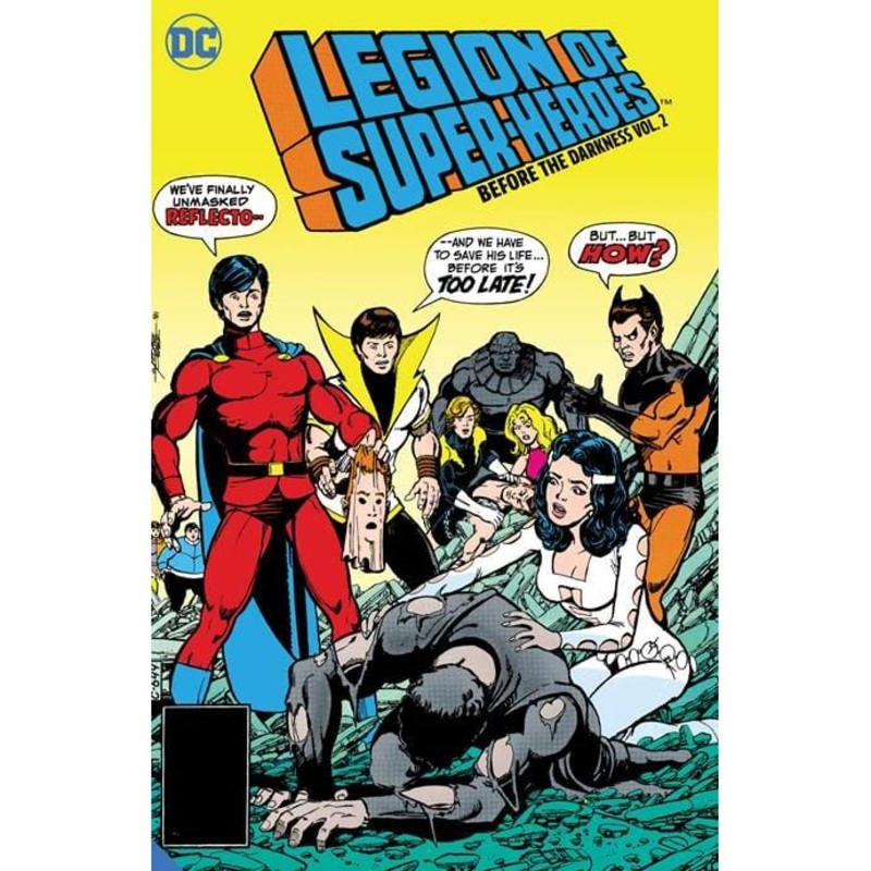 LEGION OF SUPER-HEROES BEFORE THE DARKNESS HC VOL 02