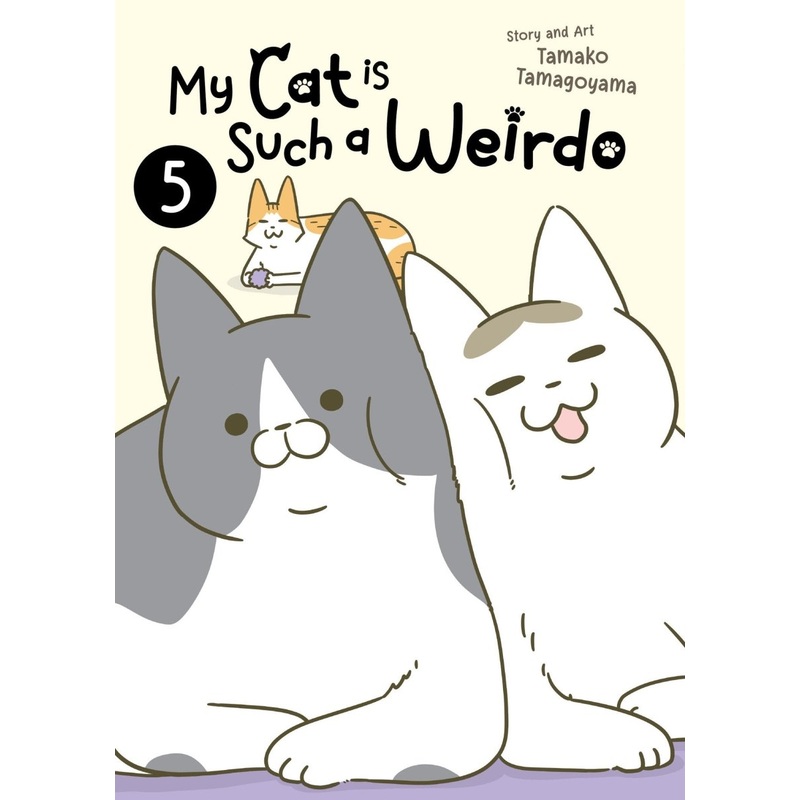 My Cat Is Such A Weirdo Vol. 5