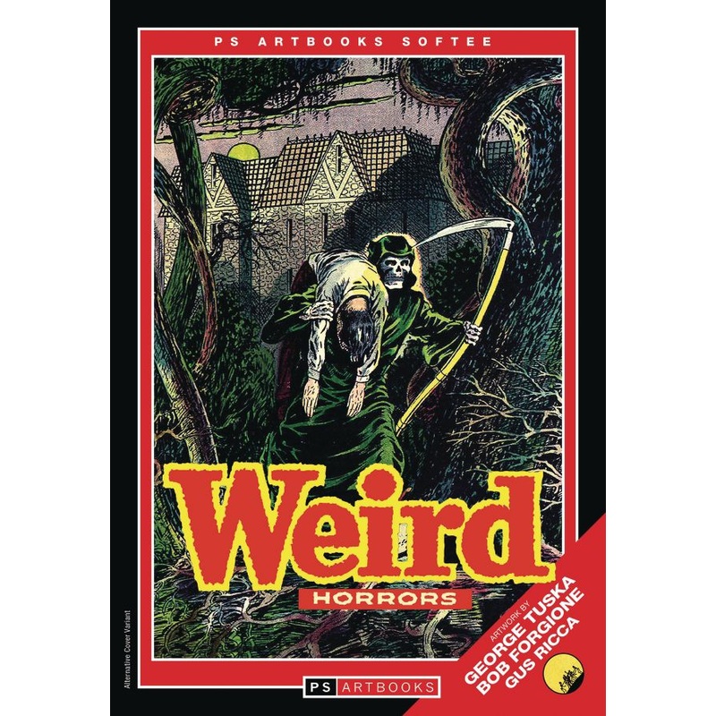 Pre-Code Classics: Weird Horrors, Vol. 1 (Hardcover)