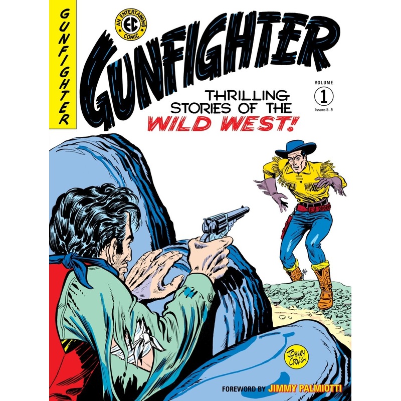 The EC Archives: Gunfighter Volume 1 HC