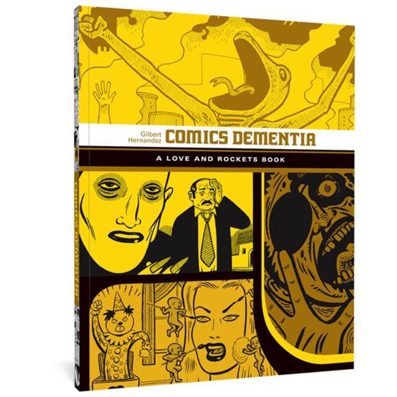 Comics Dementia TP A Love And Rockets Book
