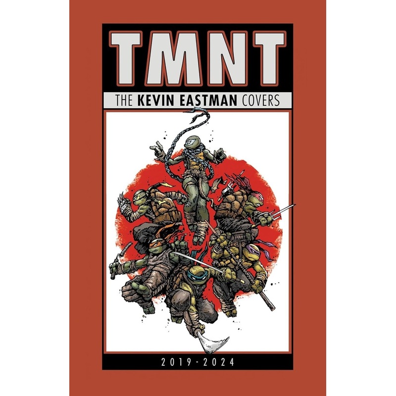 Teenage Mutant Ninja Turtles: The Kevin Eastman Covers (2019-2024) HC *PRE-ORDER*