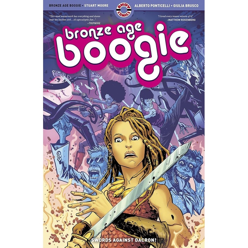 Bronze Age Boogie Vol. 1: Swords Against Dacron! TP