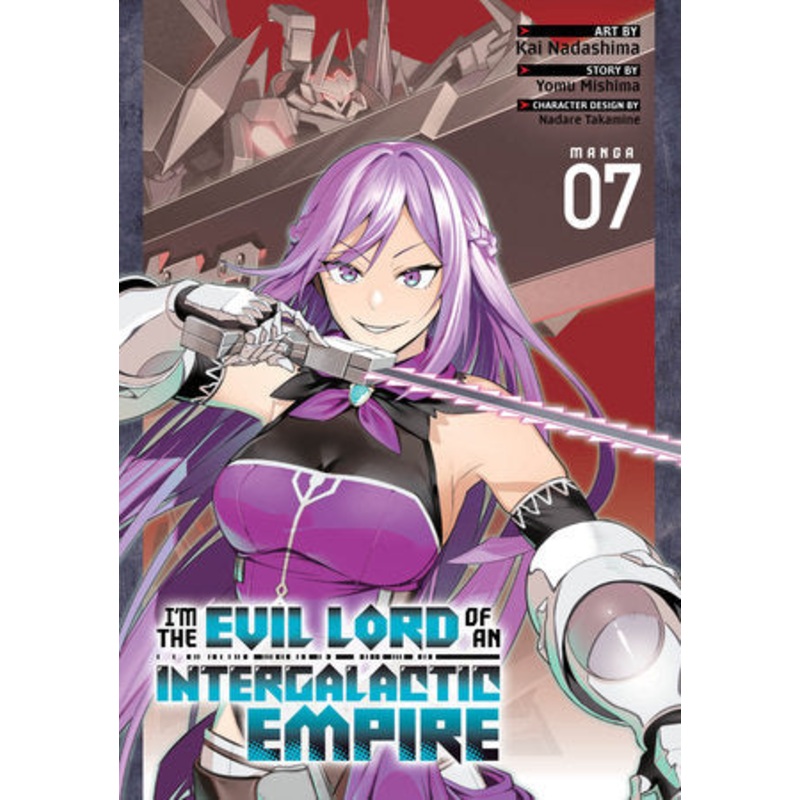 I'M THE EVIL LORD OF AN INTERGALACTIC EMPIRE! (MANGA) VOL. 7 TP (02 Dec Release)