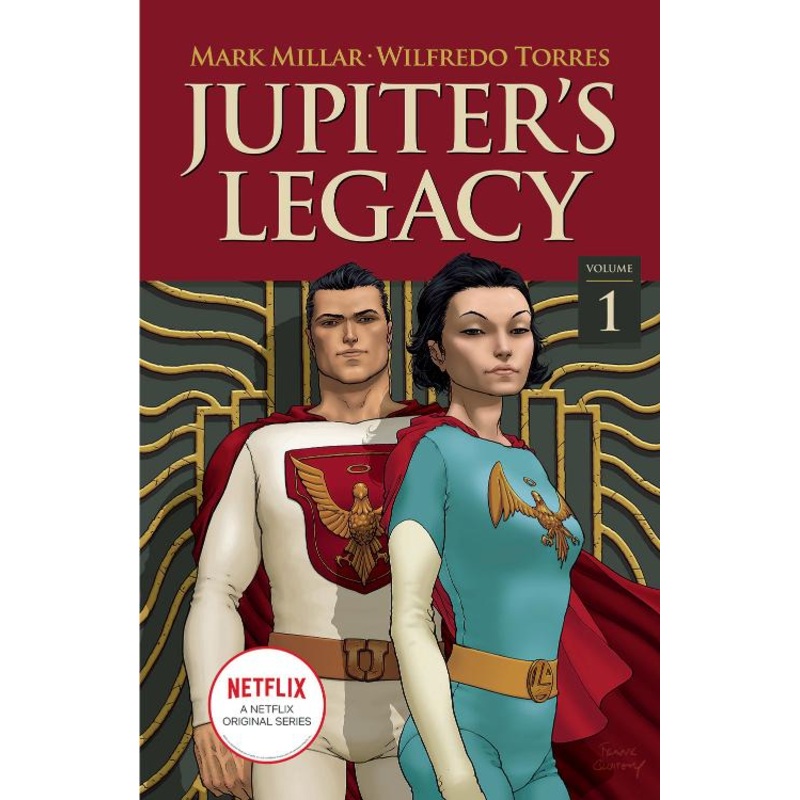 Jupiter's Legacy, Volume 1 (NETFLIX Edition)