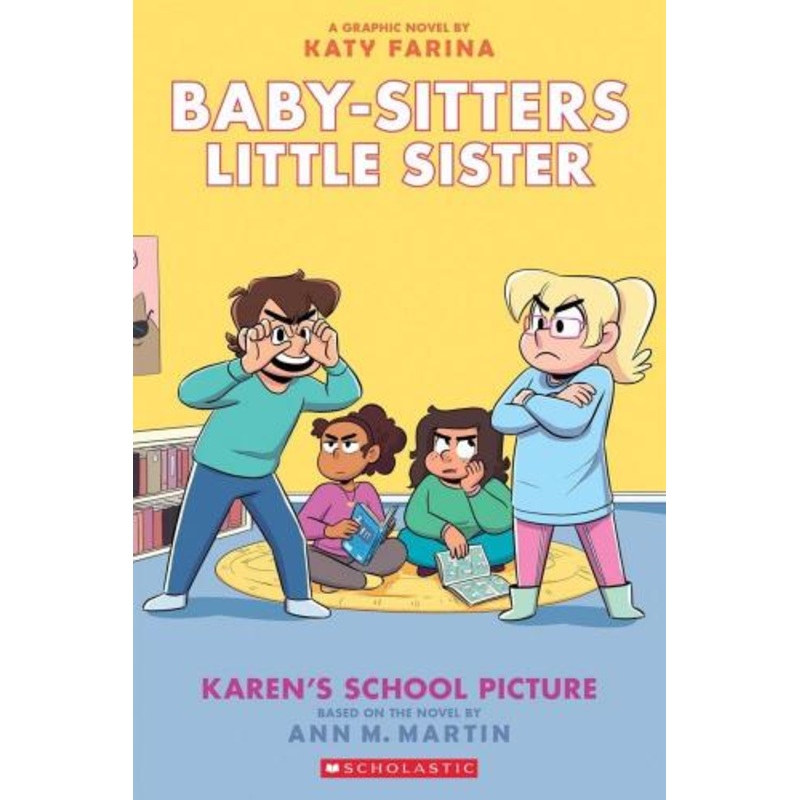 Karen's School Picture: A Graphic Novel (Baby-Sitters Little Sister #5)