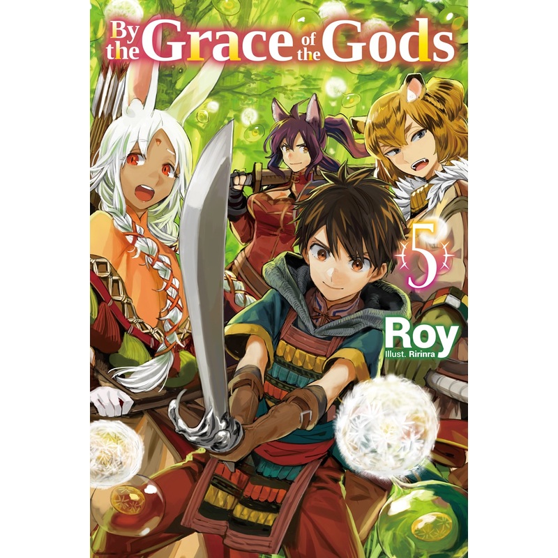 By the Grace of the Gods Volume 5 (Light novel)