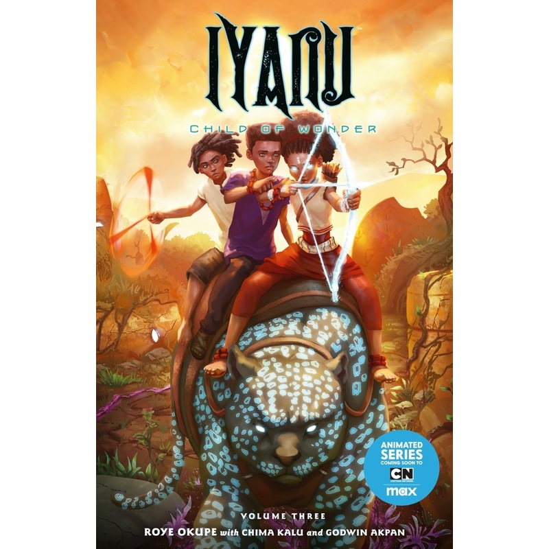 Iyanu: Child Of Wonder Volume 3 TP
