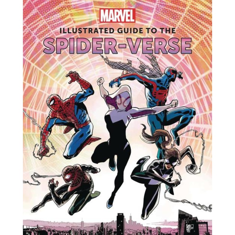 Marvel: Illustrated Guide to the Spider-Verse (Hardcover)