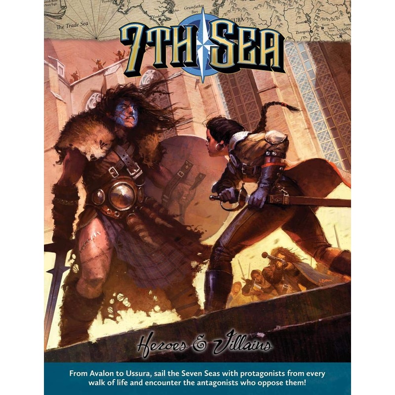 7th Sea 2nd Edition RPG: Heroes & Villains