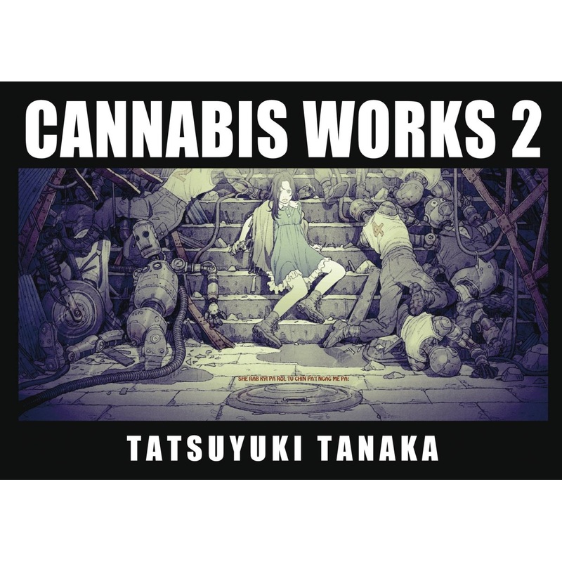 Cannabis Works 2 Tatsuyuki Tanaka Art HC New Printing