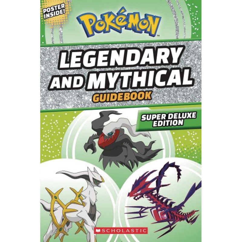 Legendary and Mythical Guidebook: Super Deluxe Edition (Pokmon)
