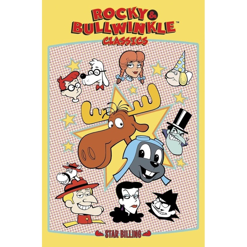 Rocky & Bullwinkle Classics Volume 1: Star Billing TP