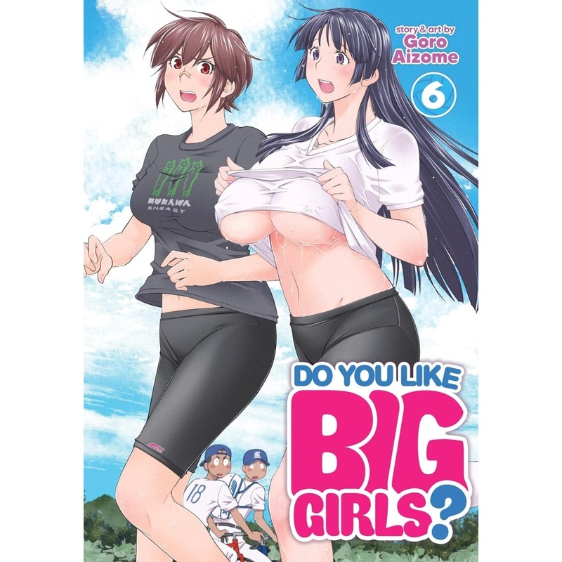 Do You Like Big Girls? Vol. 6