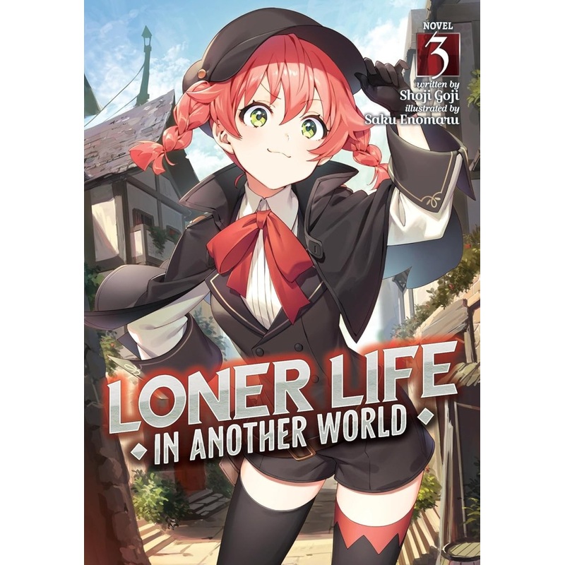 Loner Life In Another World (Light Novel) Vol. 03