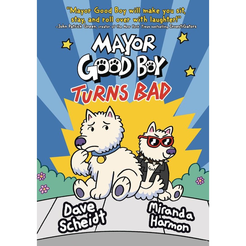 Mayor Good Boy Turns Bad (Hardcover)
