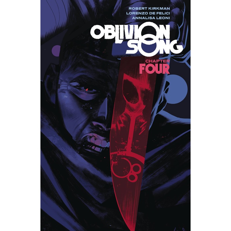 Oblivion Song by Kirkman & De Felici TP Vol 04