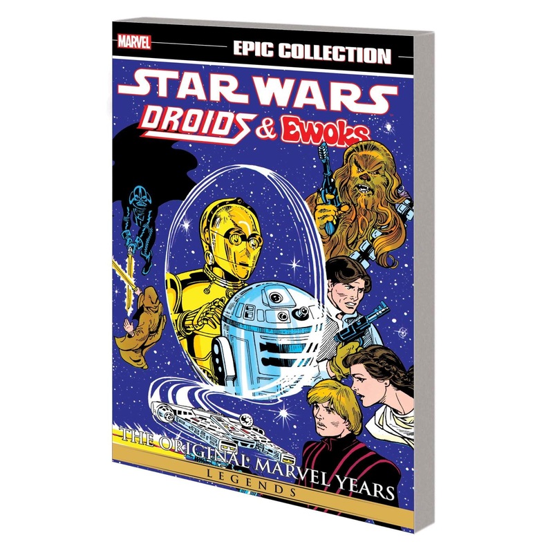 STAR WARS LEGENDS EPIC COLLECTION: THE ORIGINAL MARVEL YEARS - DROIDS & EWOKS