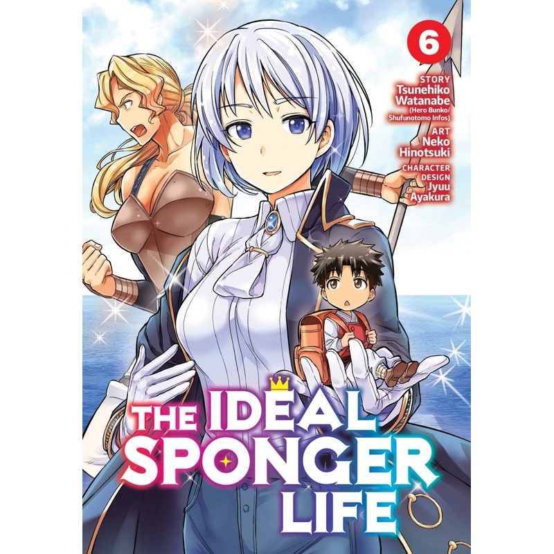The Ideal Sponger Life Vol. 06