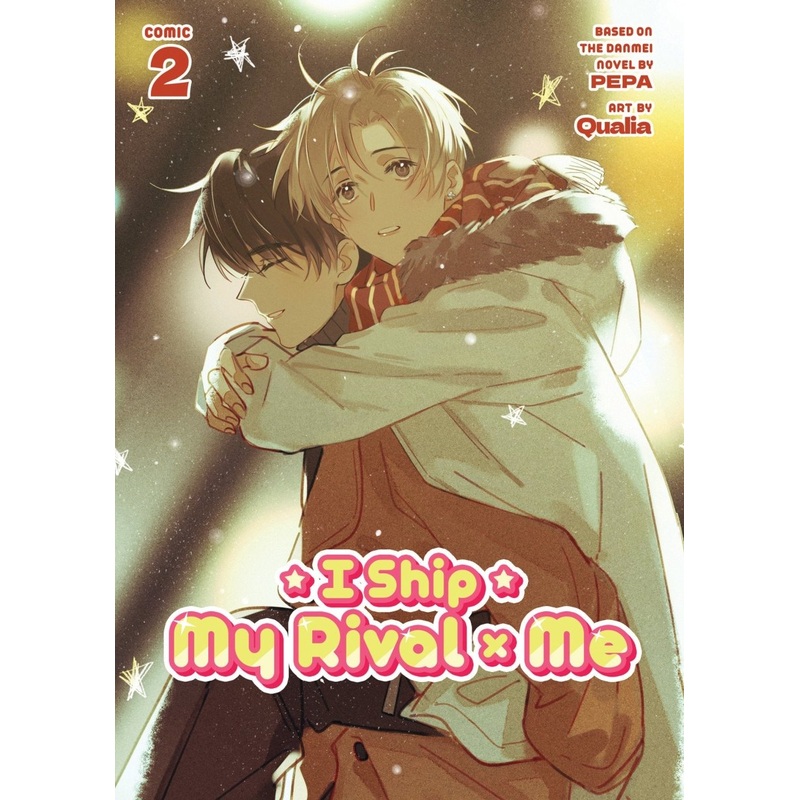 I Ship My Rival X Me (The Comic / Manhua) Vol. 2